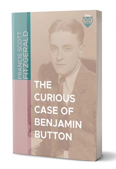 THE CURIOUS CASE OF BENJAMIN BUTTON